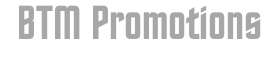 BTM Promotions